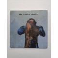 Richard Smith (English, South African Artist)