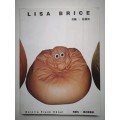 Lisa Brice (Chinese/English edition) - Williamson, Sue and Payne, Malcolm 0.90kg