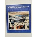 A Selection of Eastern Cape Art