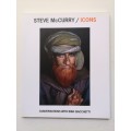 Steve McCurry - Icons: Conversations with Biba Giacchetti