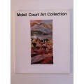 Mobil Court Art Collection