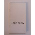 Light Show: Art Exhibition Catalogue (South Africa)