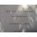 Keith Joubert: Recent Paintings and Sculptures (Exhibition catalogue)