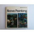 Naive Painting (Phaidon 20th-century art)