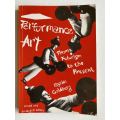 Performance Art: From Futurism to the Present:(World of Art) by RoseLee Goldberg