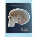 Life of Bone: Art meets Science by Joni Brenner and Karel Nel