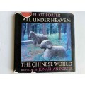 Eliot Porter - All Under Heaven: The Chinese World (Torn Dustcover)