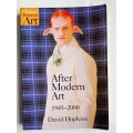 After Modern Art: 1945-2017 (Oxford History of Art) Paperback by David Hopkins