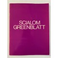 Scialom Greenblatt (Exhibition Catalogue)