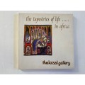 The Tapestries of Life in Africa: The Kraal Gallery