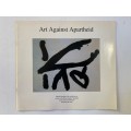 Art Against Apartheid | Opening of the exhibition by Artists of the World Against Apartheid 1996