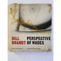 Bill Brandt: Perspective of Nudes (Damaged Cover)