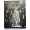 Paris des Rêves French edition (1950) by Izis Bidermanas  (Author)