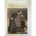 The Positive Image: Women Photographers in Turn of the Century America Gover, C. Jane