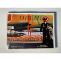 Delhi Contrasts and Confluence by Raghu Rai