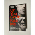 Or You Could Kiss Me (Oberon Modern Plays) by Neil Bartlett (Author)