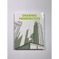 Drawing Perspective Step by Step by LOFT Publications
