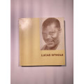 Lucas Sithole 1958 - 1979