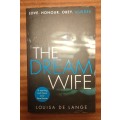The Dream Wife - Louisa De Lange