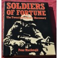SOLDIERS OF FORTUNE by Peter MacDonald (Mercenaries in Rhodesia, too)