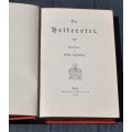 DIE HEITERETEI  by Otto Ludwig [first edition 1902]