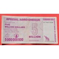 ZIMBABWE Special Agro-Cheque 5 Billion 2008 - in very collectible condition