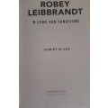 Robey LEIBRAND - `n Lewe van Fanatisme Albert BLAKE