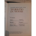 BASIC GUIDE - WORKING IN WOOD - Reader`s Digest