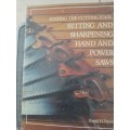 KEEPING THE CUTTING EDGE - SETTING AND SHARPENING HAND AND POWE SAWS - Harold H. PAYSONR