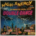 High Energy Double Dance (2 x Vinyl, LP, Compilation) (Cover VG+, LP`s VG+)