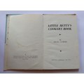 Little Betty`s Cookery Book by Hilda Gerber