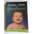 Suster Lilian se babasorgboek (Afrikaans) deur Sister Lilian Leistner