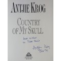 Country of My Skull by Antjie Krog SIGNED BY AUTHOR