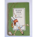 Funny Folk: Poems about People by Robert Fisher, Penny Dann