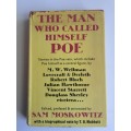 The Man Who Called Himself Poe by Sam Moskowitz