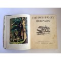 THE SWISS FAMILY ROBINSON By Johann David Wyss