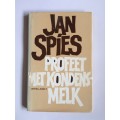 Profeet Met Kondensmelk (Vertellings 3) by Jan Spies