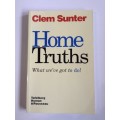 Home truths: What we`ve got to do! by Clem Sunter