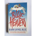 Blue Heaven by Rabbi Lionel Blue