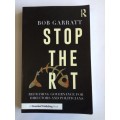 Stop the Rot: Reframing Governance for Directors and Politicians by Bob Garratt