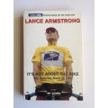 It`s Not about the Bike: My Journey Back to Life by Lance Armstrong ,  Sally Jenkins
