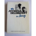 The Juvenile delinquent In Society By Cronje, G, Van der Walt, P.J., Retief, G.M., Naude, C.M.B.