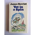 Vet in a Spin by James Herriot FIRST EDITION
