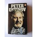 Dear Me by Peter Ustinov