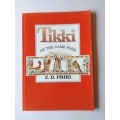 Tikki of the Game Park by Z.D. Phiri FIRST EDITION SIGNED
