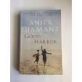 Good Harbour by Anita Diamant