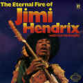 Jimi Hendrix With Curtis Knight - The Eternal Fire Of Jimi Hendrix (LP, Comp)