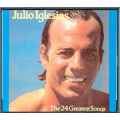 Julio Iglesias - The 24 Greatest Songs (2xCD, Comp, RE)