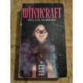 Witchcraft - William Seabrook - A study of witchcraft, ancient and modern