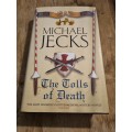 The Tolls of Death - Michael Jecks (Medieval novel)